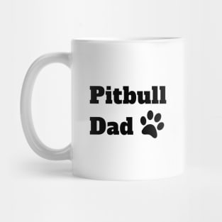 Pitbull Dad Mug